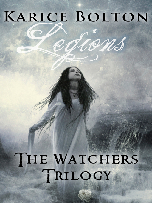 Title details for Legions by Karice Bolton - Available